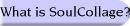 What is SoulCollage?